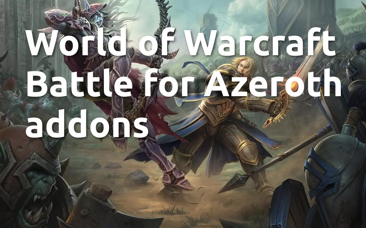 World of Warcraft Battle for Azeroth addons | WoW BfA Addons